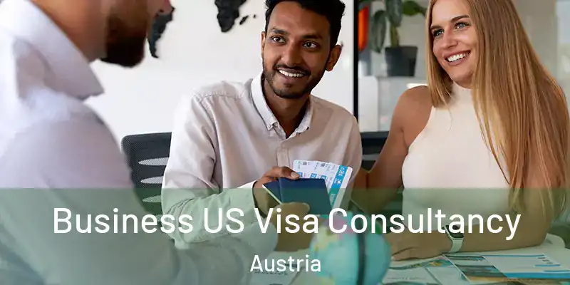  Business US Visa Consultancy Austria