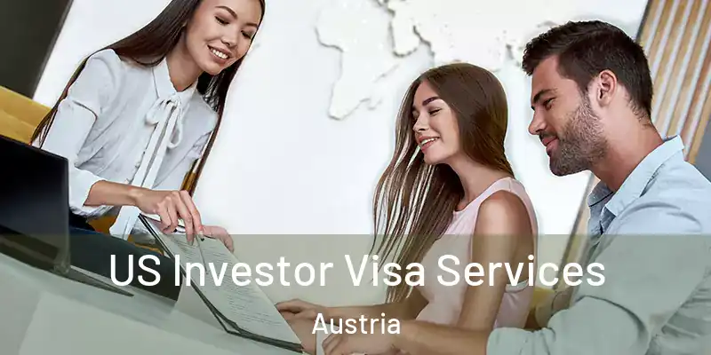  US Investor Visa Services Austria