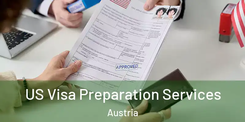 US Visa Preparation Services Austria